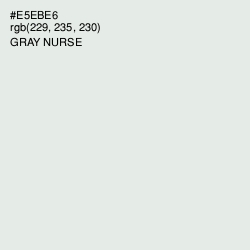 #E5EBE6 - Gray Nurse Color Image